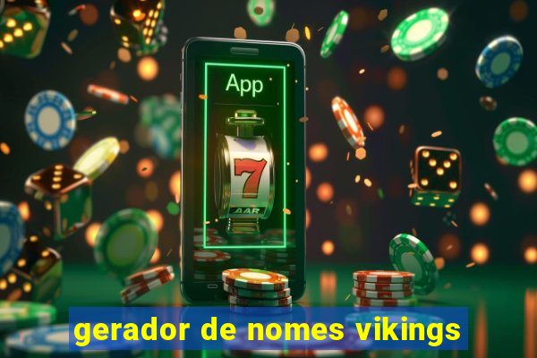 gerador de nomes vikings